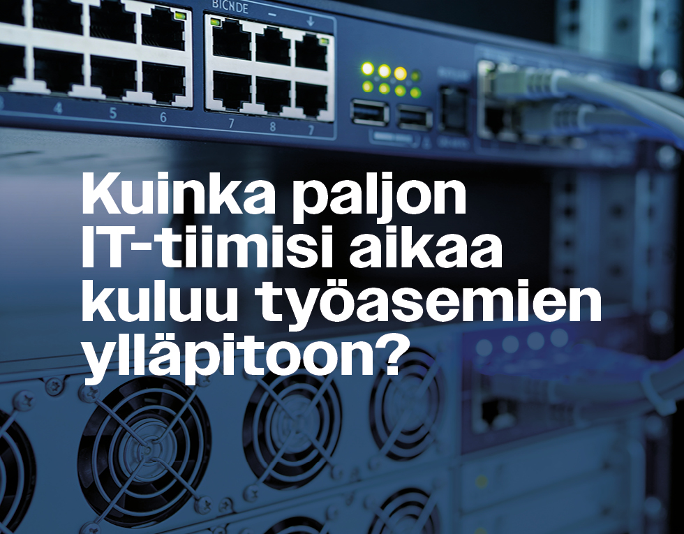 Pilvinatiivi työasema helpottaa IT-arkea – näin moderni työasemamalli vähentää manuaalista työtä